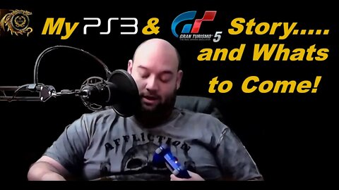 My PS3 & GT5 Story.... and Whats to Come!