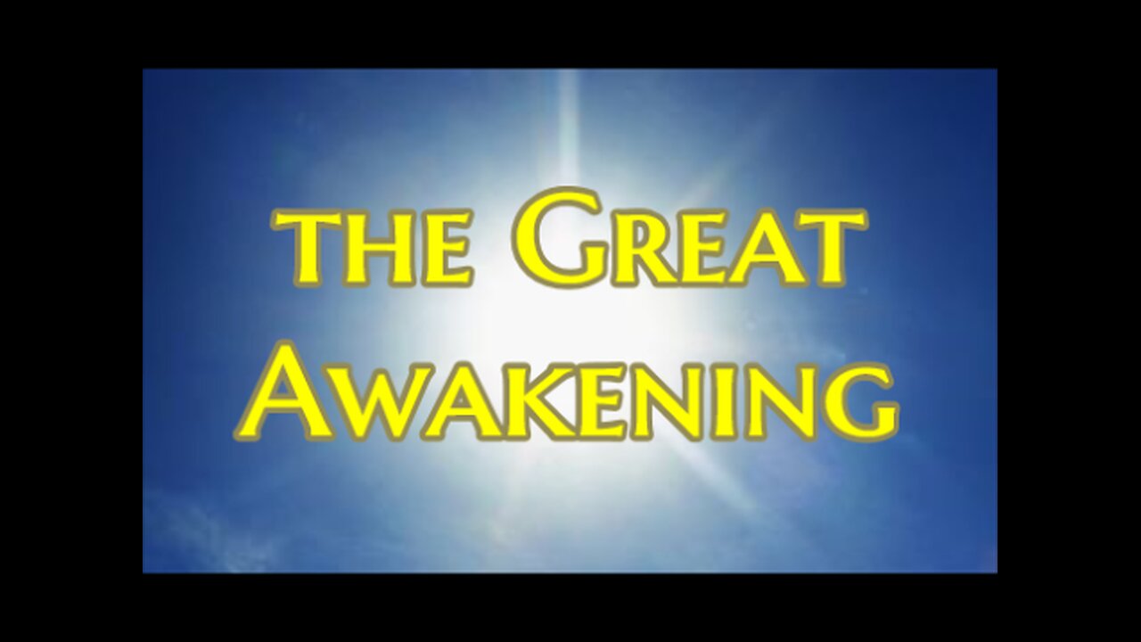 The Great Awakening