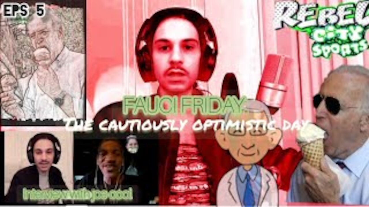 FAUCI FRIDAY: the cautiously optimistic day: JOE SAY's Hey | Rebel City Sports