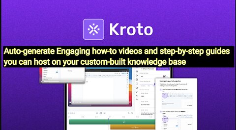 Kroto: Revolutionize Your How-To Content with AI-Powered Videos & Guides (Lifetime Deal!)