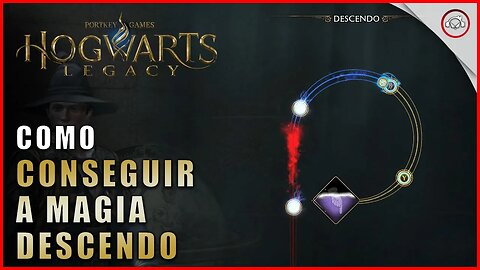 Hogwarts Legacy, Como conseguir a magia descendo | Super-Dica