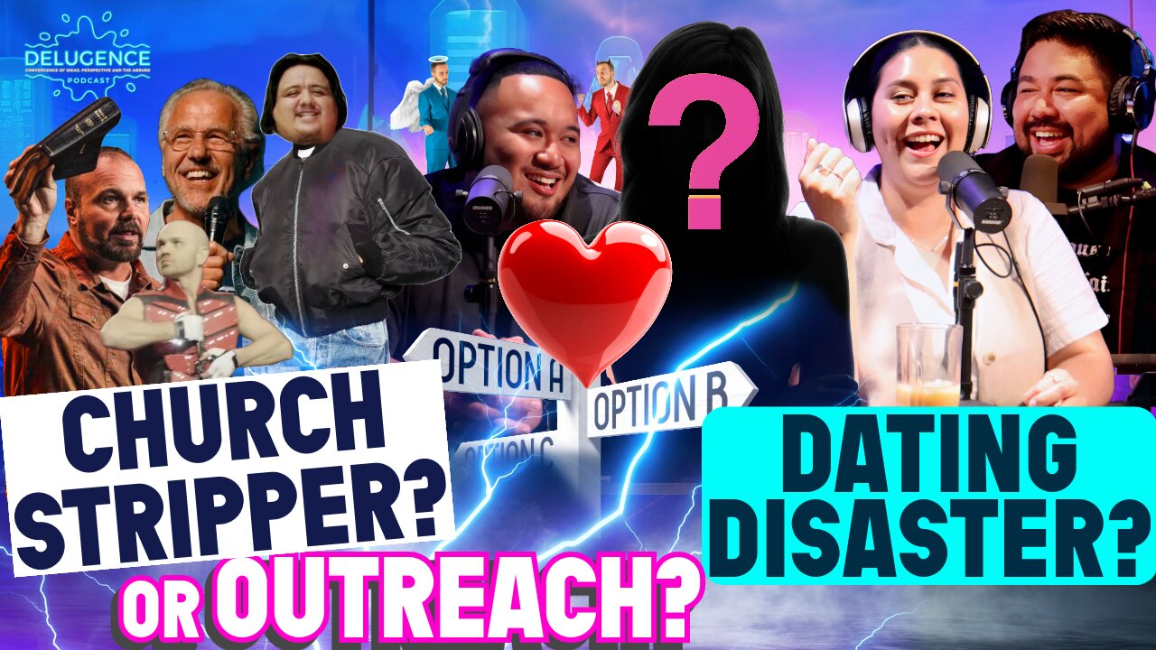 Dating Friend or Foe? Stripper in Church or Creative Outreach? Ep 11