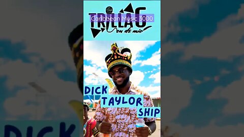 Trilla-G - Dick Taylor Ship #Top10 #caribbeanmusic #calypso #trillag #dicktaylorship #viral #shorts