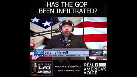 Has The GOP Been Infiltrated? Short Answer, YES!