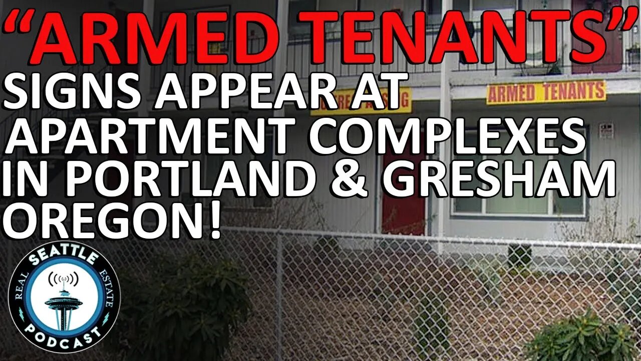 "Armed Tenants" Signs Appear in Gresham & Portland Apartment Complexes