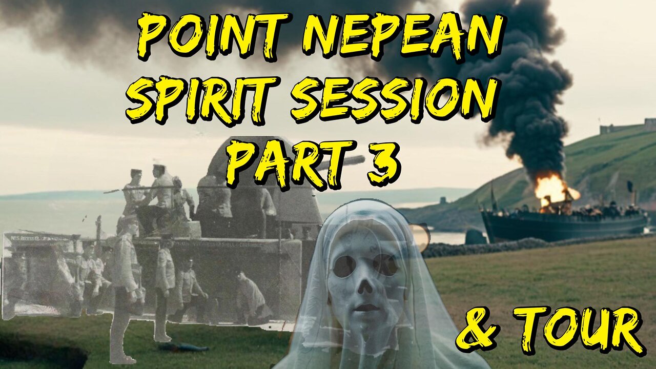 Point Nepean Spirit Session and Tour at Fort Nepean Spirits speak,I return to cemetery & see a UFO