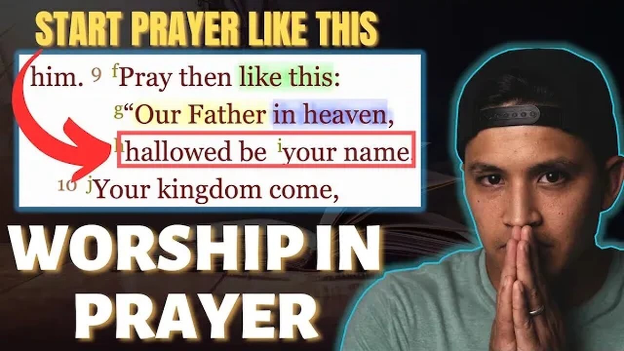 How To Worship God In Prayer | Ep. 7 How To Pray