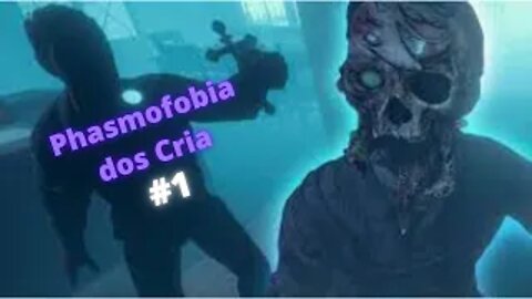 ORRA MAS NADA DÁ CERTO!!! (Phasmofobia dos Cria) Terror #2