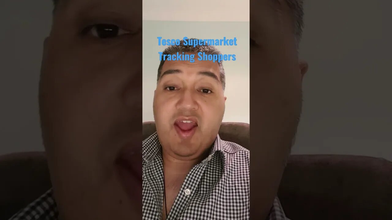 UK Tesco Supermarket Tracking Shoppers