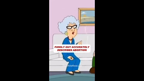 Family Guy tells the TRUTH about abortion