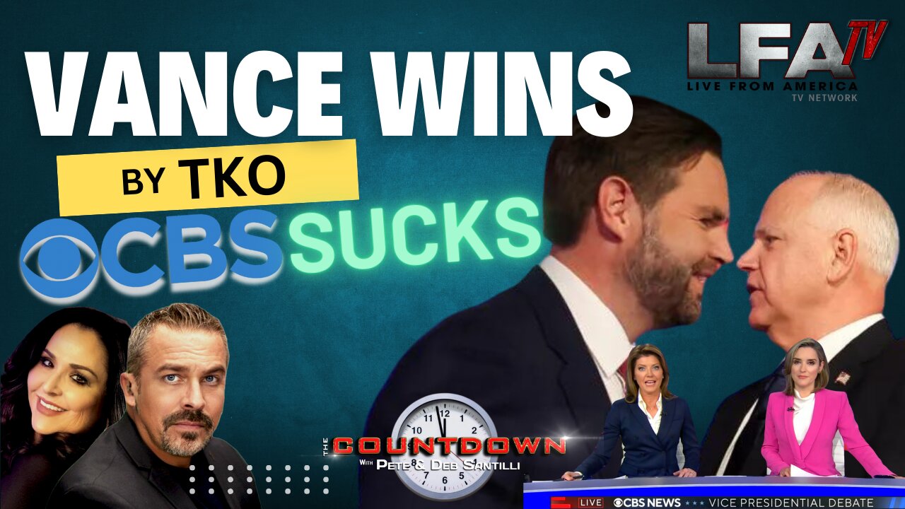 VANCE WINS BY TKO; WALZ HIDES MAOIST IDEOLOGY; CBS SUCKS [PETE SANTILLI SHOW #4250-8AM]