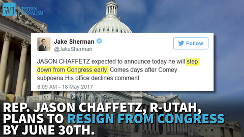Chaffetz Expected To Announce He’s Leaving Congress Early