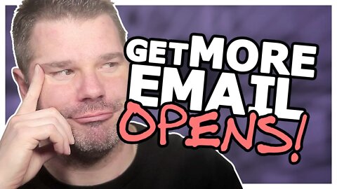 How To Get More Email Opens (3 SIMPLE Strategies To Increase Your "Email Open Rate") - FAST & EASY!