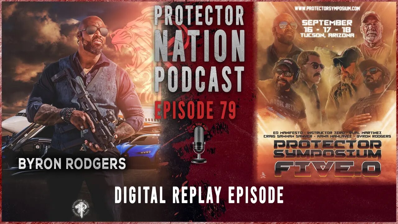 Protector Symposium 5.0 Digital Replay (Protector Nation Podcast 🎙️) EP 79