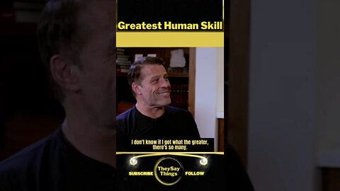 Tony Robbins, Greatest Human Skill