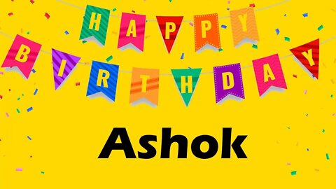 Happy Birthday to Ashok - Birthday Wish From Birthday Bash