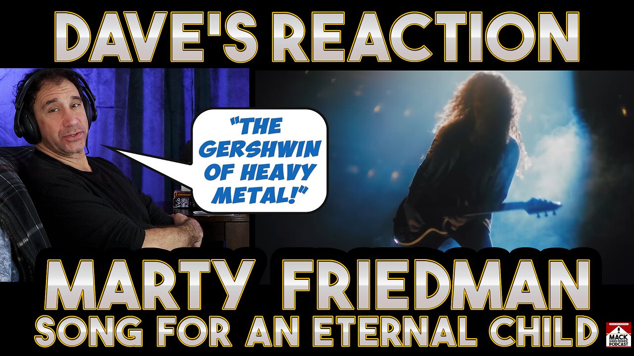 Dave's Reaction: Marty Friedman — Song For An Eternal Child