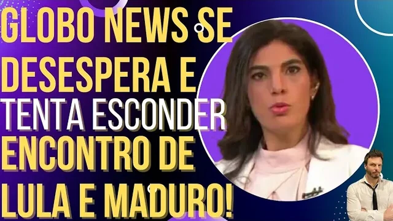 Globo News se desespera e tenta esconder encontro de Lula com Maduro!