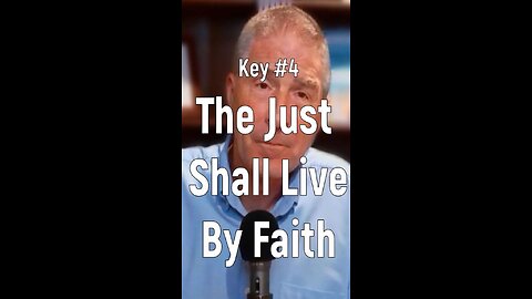 Even in Terrible Struggles - The Just Shall Live by Faith