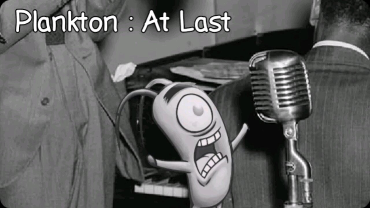 Plankton: At Last