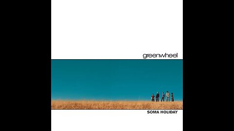 Greenwheel - Soma Holiday