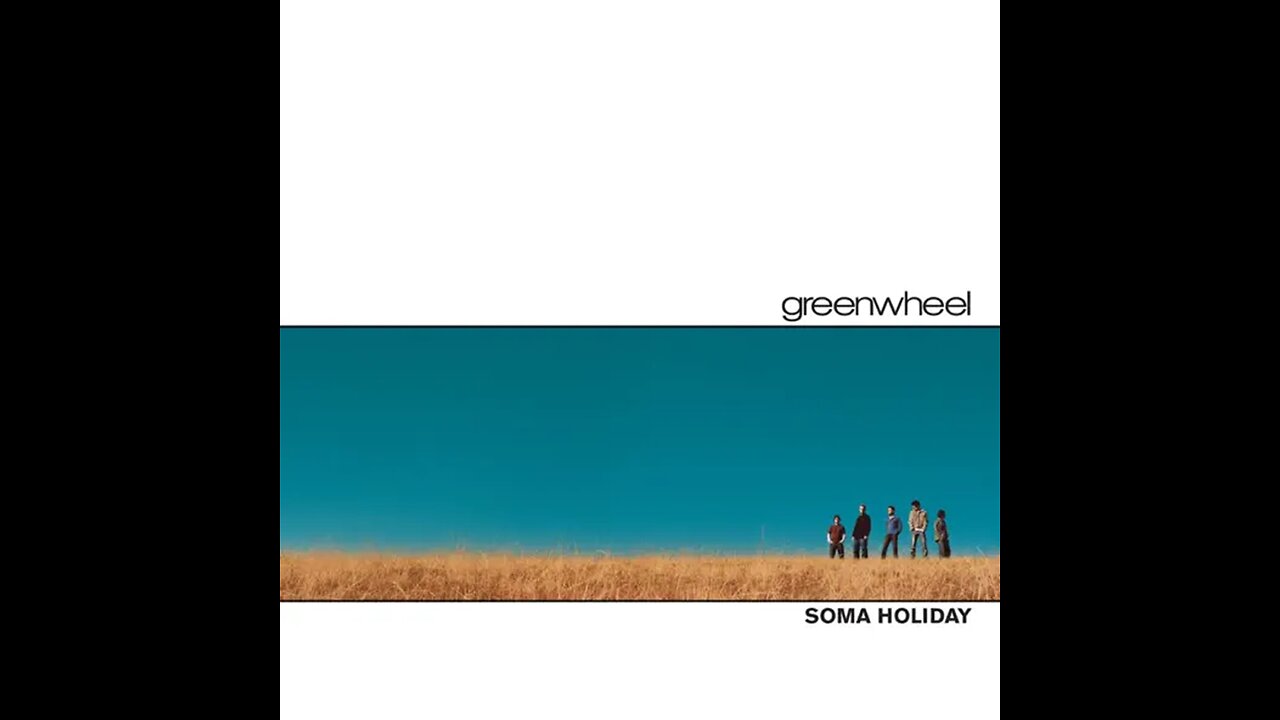 Greenwheel - Soma Holiday