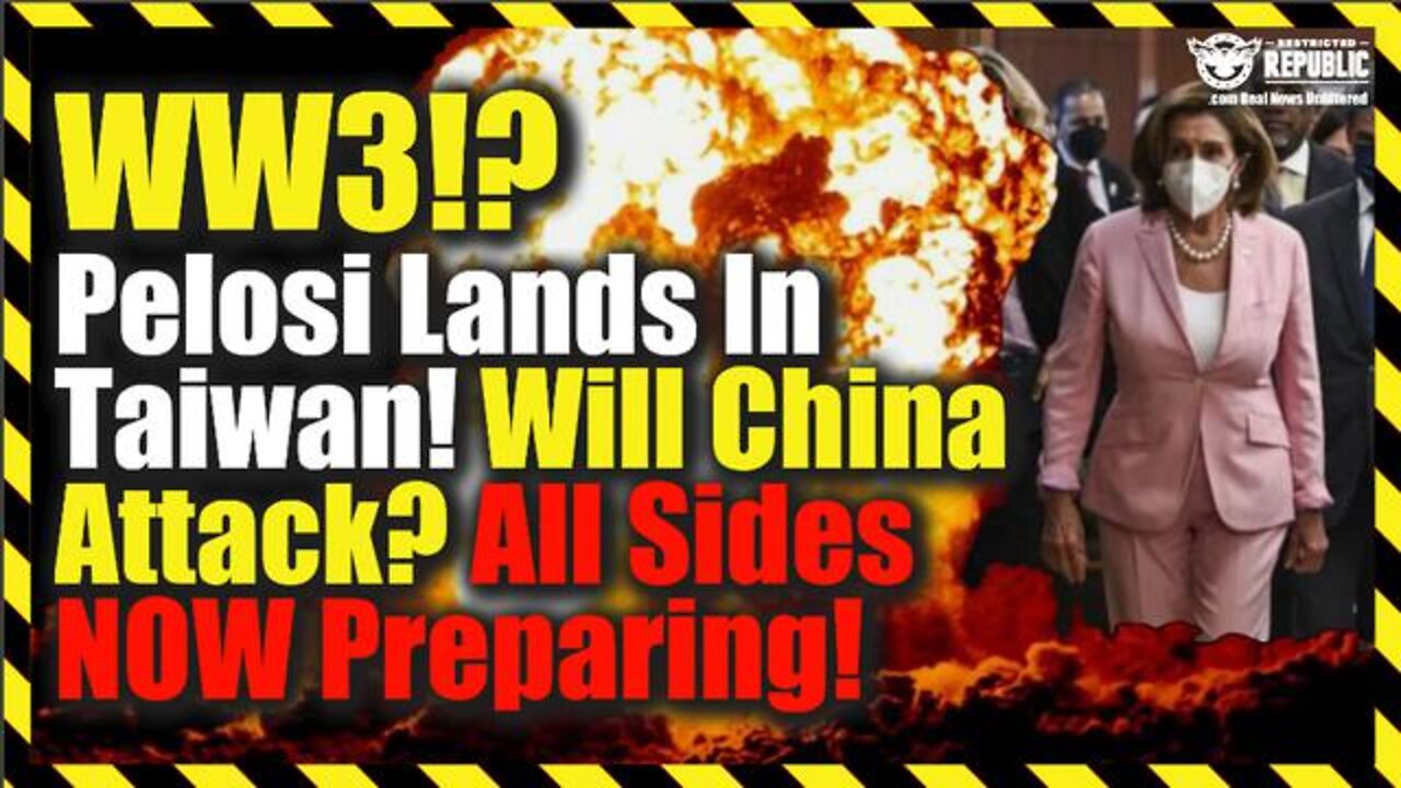 WW3? Pelosi Lands In Taiwan!! Will China Attack? All Sides Preparing!