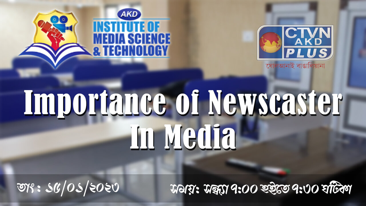 AKD INSTITUTE & MEDIA SCIENCE CTVN_15_01_2023 - 02:30 PM