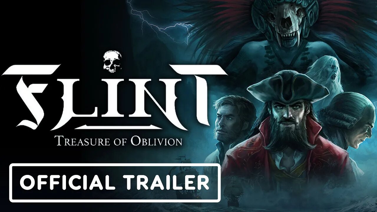 Flint: Treasure of Oblivion - Official Gameplay Overview Trailer