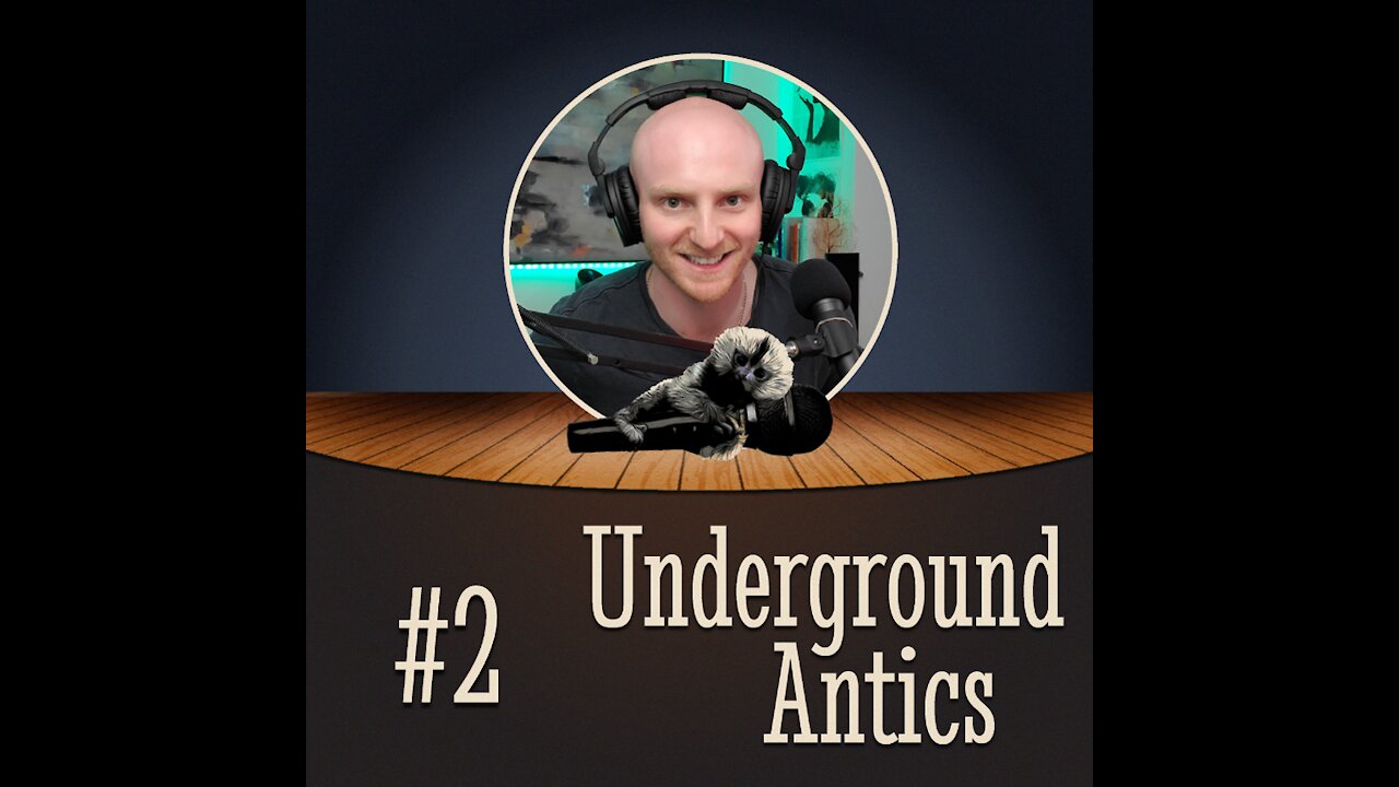 Ep. #2: The Second Coming | Underground Antics Podcast