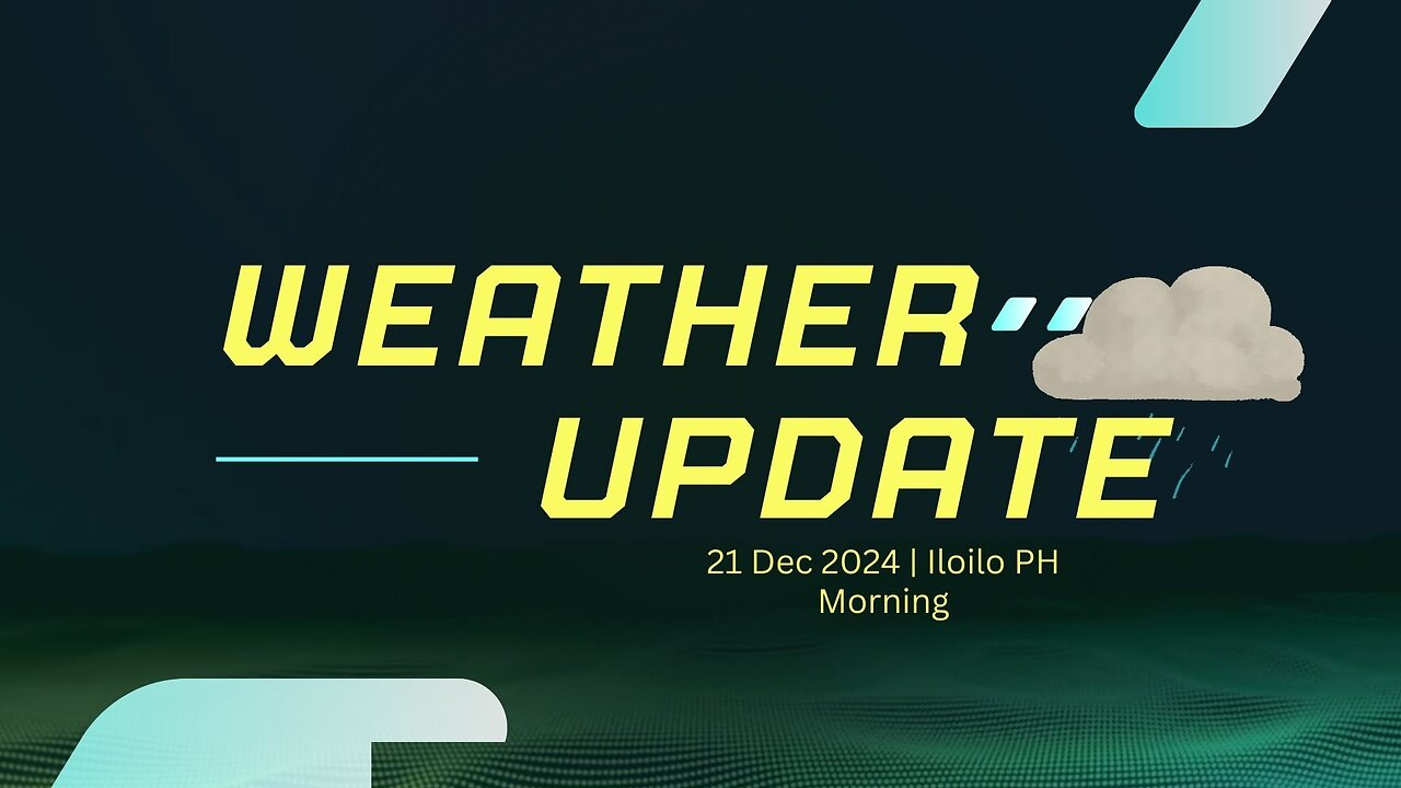 Weather update - 21 Dec 2024 7AM LPA formerly QUERUBIN and Shear Line