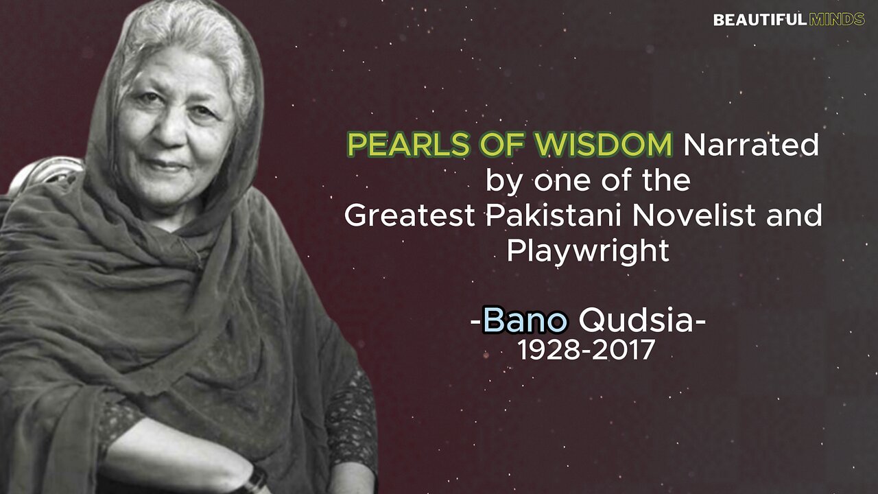 Famous Quotes |Bano Qudsia|