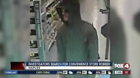 Investigators search for convenience store robber in Naples