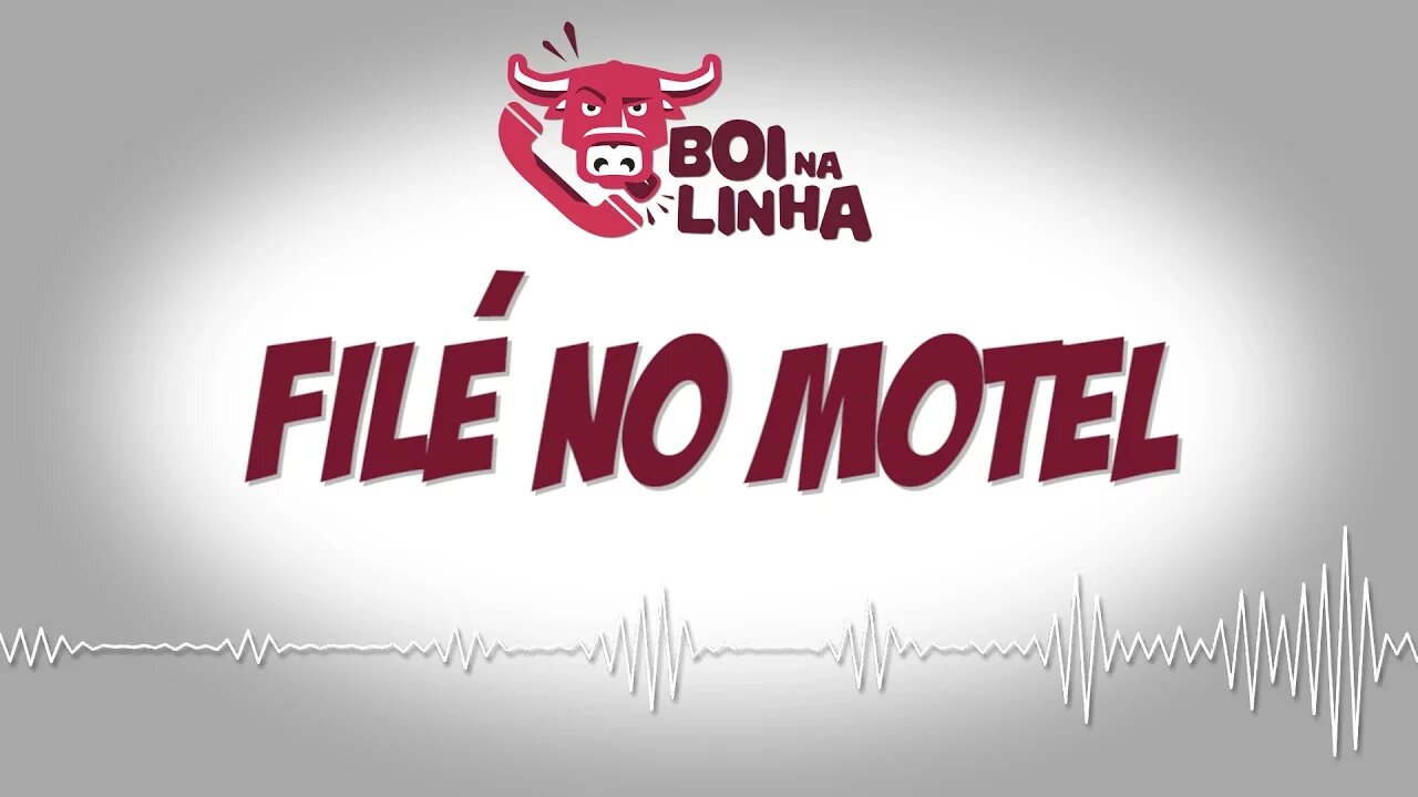 Boi na linha: filé no motel