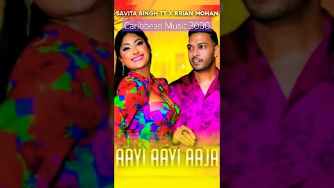 Brian Mohan x Savita Singh - Aayi Aayi Aaja #Top10 #bollywoodremix #CaribbeanMusic #shorts #fyp