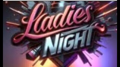 Ladies Night Live