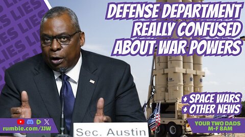 DOD Really Confused About War Powers | YOUR TWO DADS - Weekdays @8AM