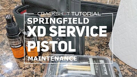 Springfield XD Service Pistol : Disassembly and Cleaning