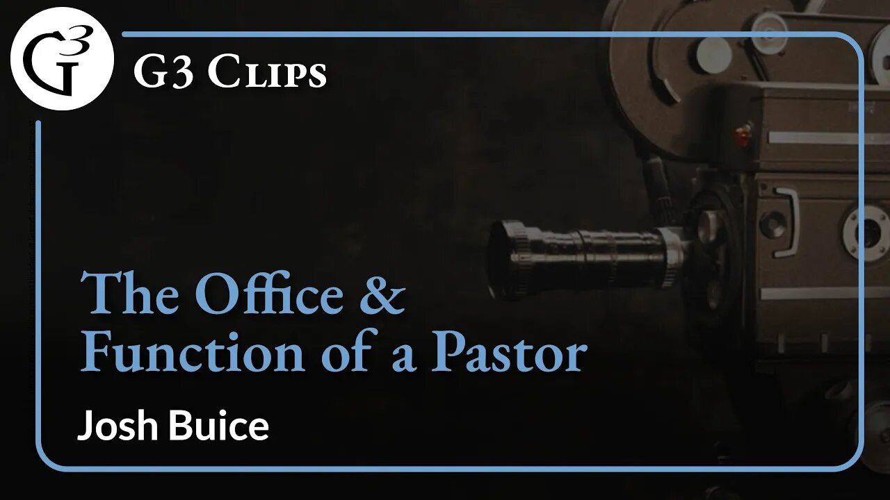 The Office & Function of a Pastor | Josh Buice