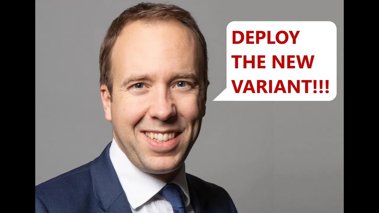 Deploy the New Variant - Matt Hancock