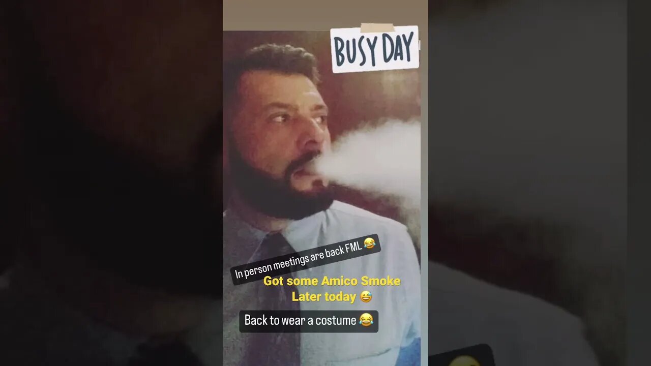 Amico Smoke Later Today!