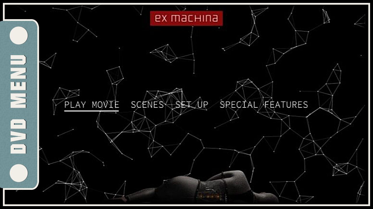 Ex Machina - DVD Menu