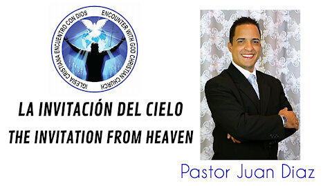 LA INVITACION DEL CIELO...THE INVITATION FROM HEAVEN