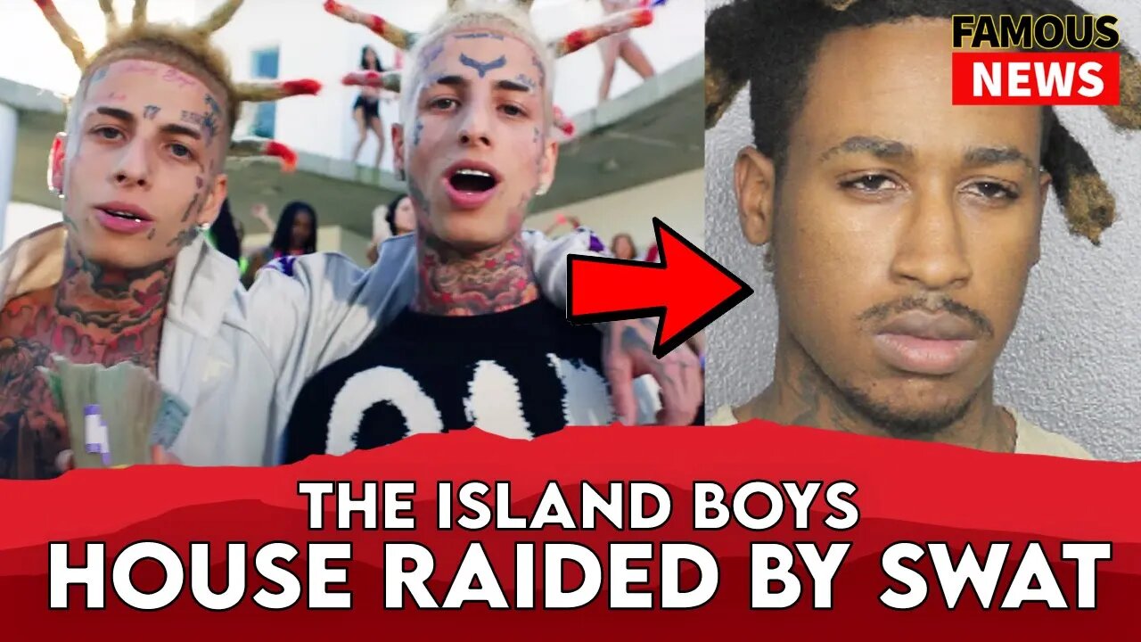 The Island Boys Home Raided & Friend Arrested For Serious Crime | FAMOUS NEWS