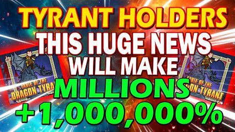 DRAGON TYRANT CRYPTO BREAKING NEWS! 🔥 TYRANT COIN 400X RISE IS NEXT!! *URGENT UPDATE*