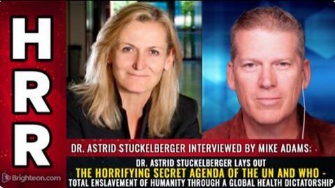 Dr. Astrid Stuckelberger lays out the horrifying SECRET AGENDA of the UN and WHO