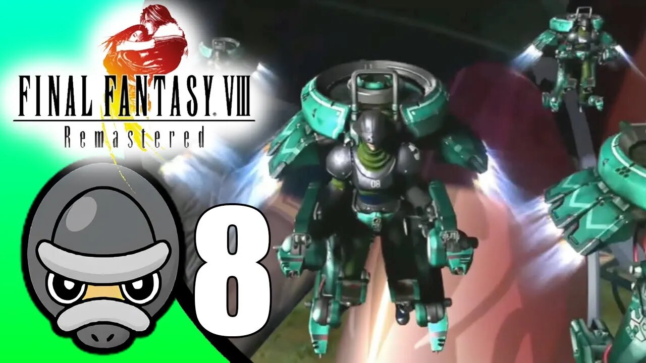 Final Fantasy VIII Remastered // Part 8