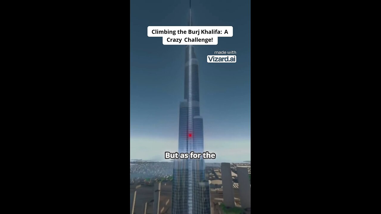 Climbing the Burj khalifa (The tallest building 🏢 in the world 🌎)|Mr.Beast