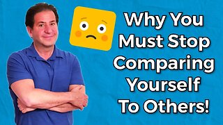 Before You Compare Yourself to Others, Watch THIS!