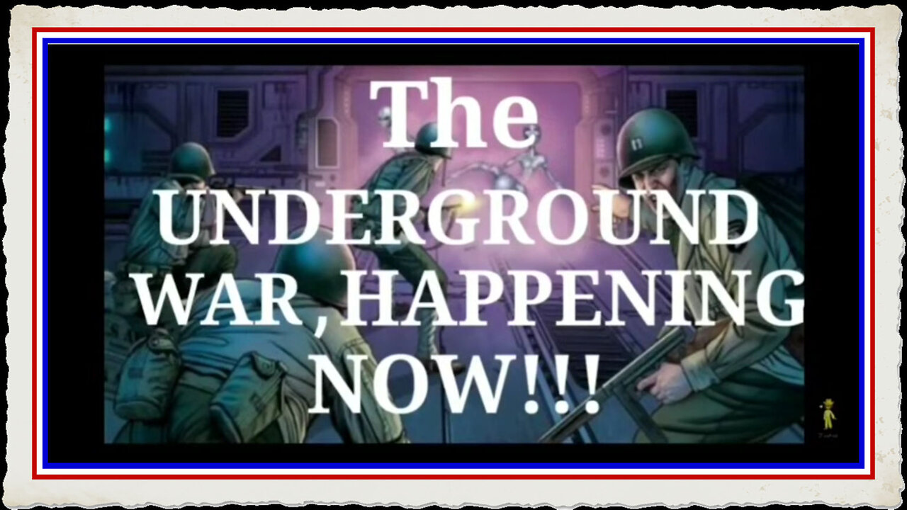 The Underground War Happening Now Part 1